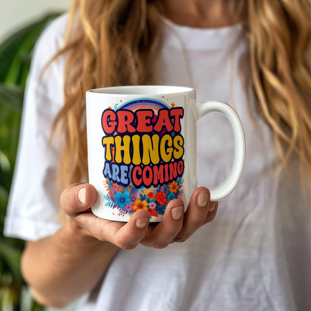 Great Things Are Coming – White Ceramic Mug